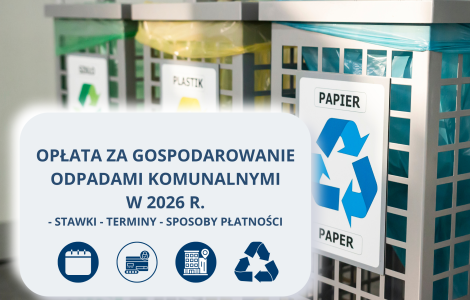 OPŁATA ZA GOSPODAROWANIE ODPADAMI KOMUNALNYMI W 2026 R..png